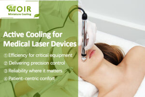 8 Active cooling for Medical Laser Devices