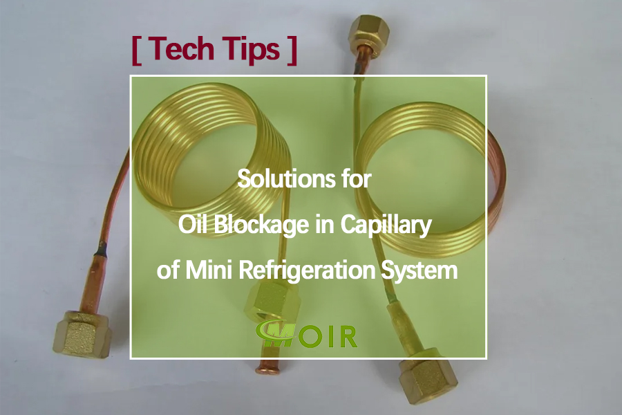 Solutions for Oil Blockage in Capillary of Mini Refrigeration System